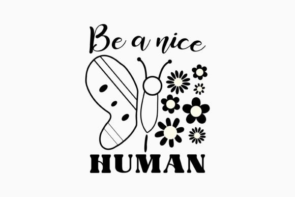Be a Nice Human Mental Health Retro