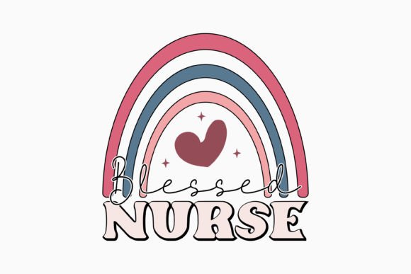 Blessed Nurse Retro Nurse Quotes SVG
