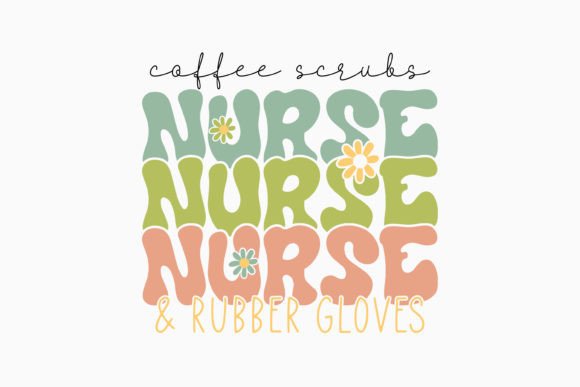 Coffee Scrubs Retro Nurse Quote SVG