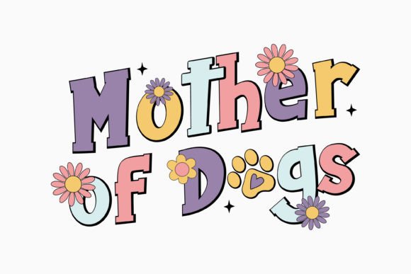 Mother of Dogs Retro Dog SVG
