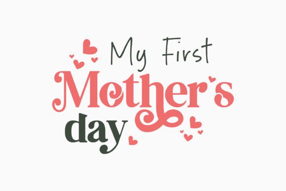 My First Mothers Day Retro Mothers Day