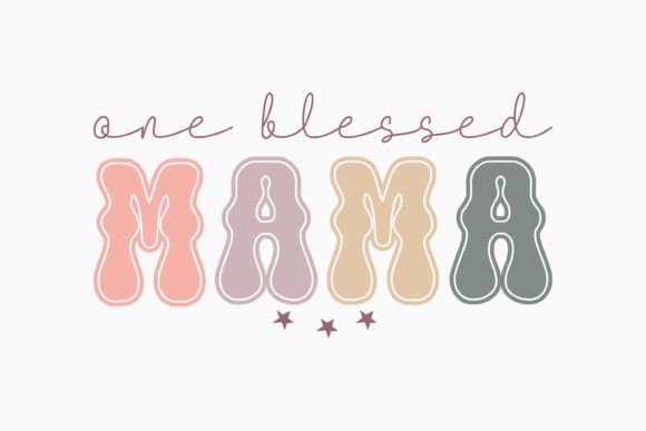 Retro Mothers Day One Blessed Mama